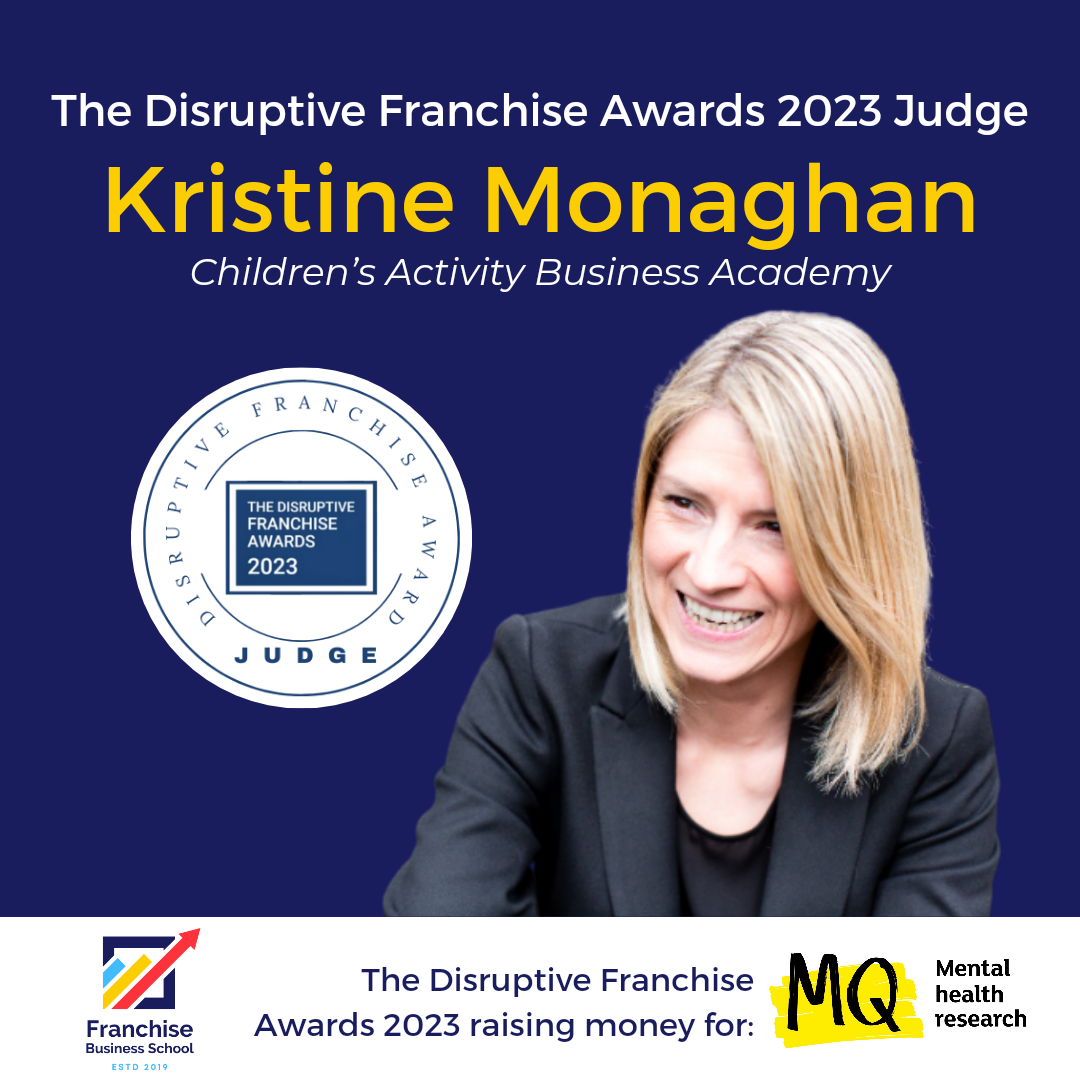 Kristine Monaghan Judge for the Disruptive Franchise Awards
